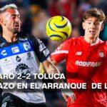 PARTIDAZO QUERETARO 2-2 TOLUCA - LIGA MX -CLAUSURA 2024